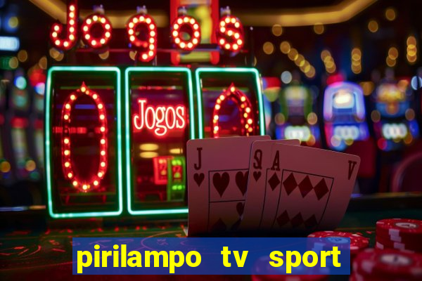 pirilampo tv sport tv 5